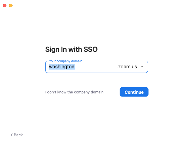Sign In with SSO screen on Zoom software. Type washington in the company domain field and press Continue. 